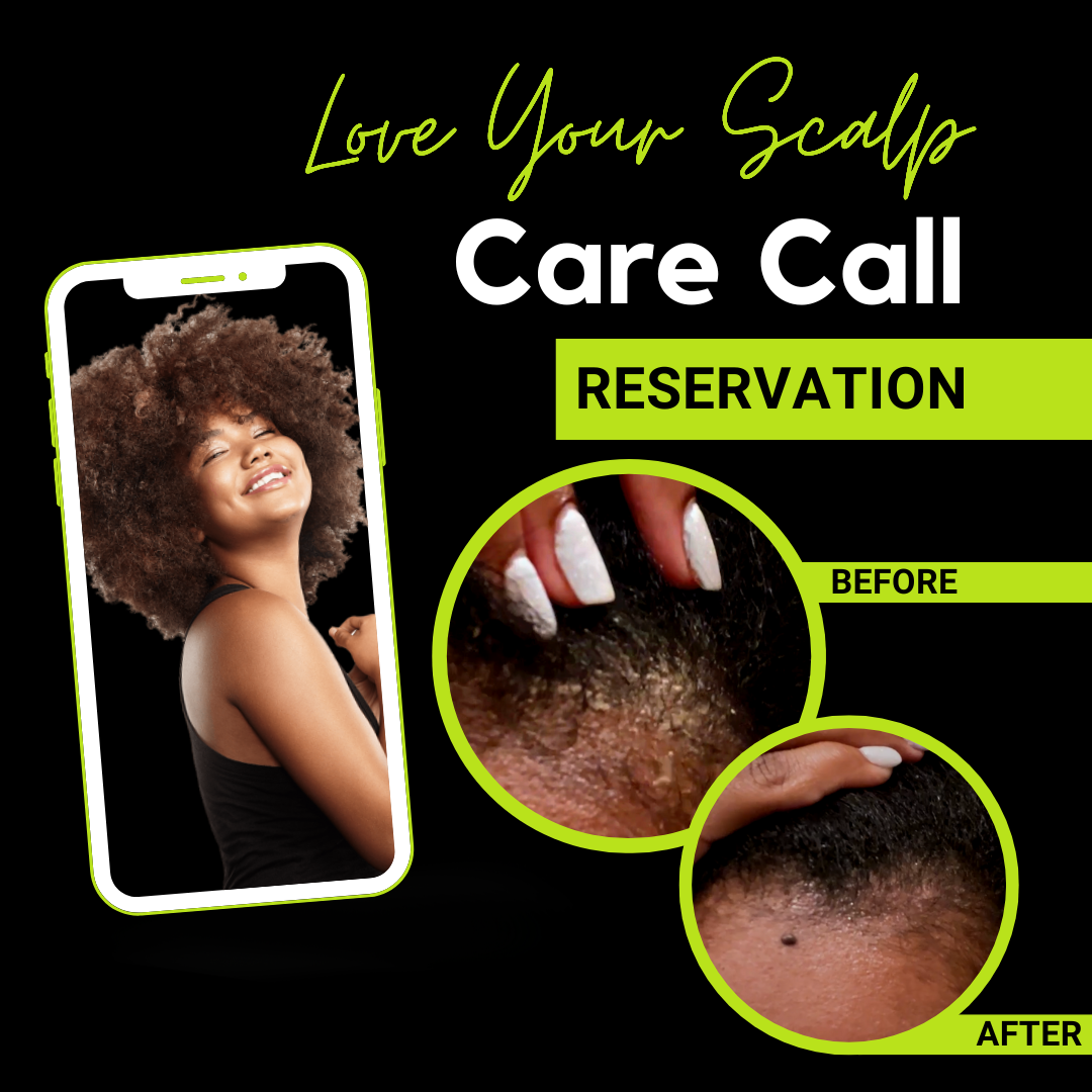 Love Your Scalp Care Call